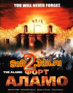 Movies Форт Аламо / The Alamo фильмы онлайн